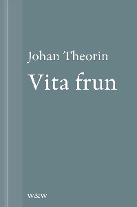 Vita frun : En novell ur På stort alvar