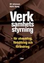 Verksamhetsstyrning : för utveckling, förbättring och förändring