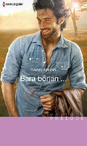 Bara början ...