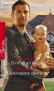 En man att lita på/Diplomatens dilemma