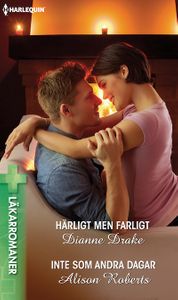 Härligt men farligt / Inte som andra dagar