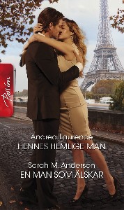Hennes hemlige man / En man som älskar