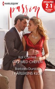 Gift med chefen / I kärlekens klor