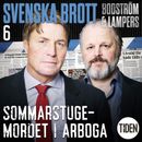 Svenska brott S1A6 Sommarstugemordet i Arboga