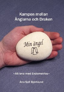 Kampen mellan Änglarna  Draken Att leva med Endometrios 