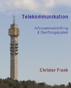 Telekommunikation: Informationsöverföring & Överföringssystem