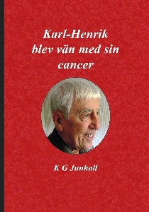 Karl-Henrik blev van med sin cancer