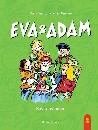 Eva & Adam : Bästa ovänner - Vol. 3
