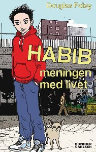 Habib: Meningen med livet