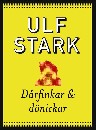 Dårfinkar och dönickar