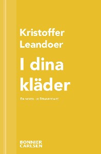 I dina kläder : En skräcknovell ur Strandridare