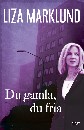 Du gamla, du fria