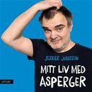 Mitt liv med Asperger / Lättläst