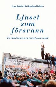 Ljuset som försvann. En vidräkning med imitationens epok