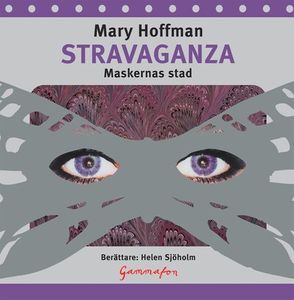 Stravaganza - Maskernas stad