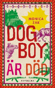 Dogboy är död: Noveller