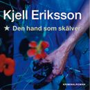 Den hand som skälver