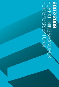 Författningshandbok för byggsektorn 2007/2008