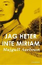 Jag heter inte Miriam