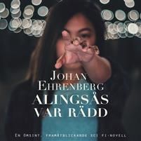 Alingsås var rädd