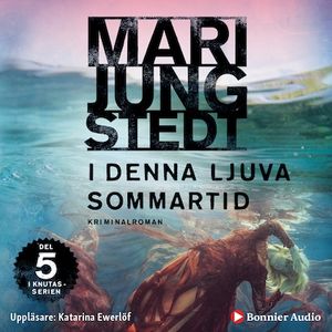 I denna ljuva sommartid