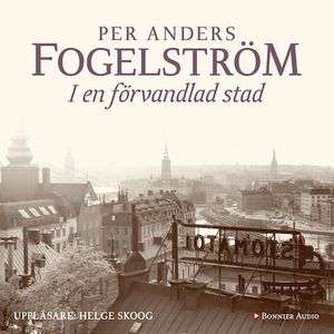 I en förvandlad stad