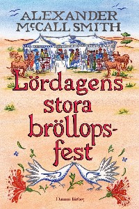 Lördagens stora bröllopsfest