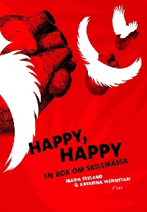 Happy, happy – En bok om skilsmässa