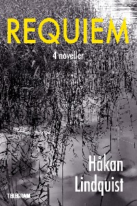 Requiem : 4 noveller