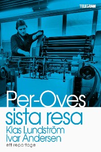 Per-Oves sista resa