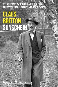 Sunschein - Ett porträtt av ikonen Harry Schein, företagsledare, författare och filmmogul