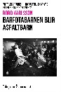 Barfotabarnen blir asfaltbarn - 70-talets "punks", början till en ny våg efter 60-talets "hippies"?