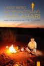 Skymningssång i Kalahari - Hur människan bytte tillvaro