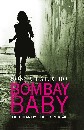 Bombay baby, en flickas liv - en dokumentär