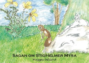 Sagan om StigHelmer Myra