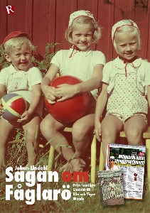 Sagan om Fåglarö : Från familjen Lindahl till Elin och Tiger Woods