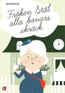 Fröken Stål alla bovars skräck