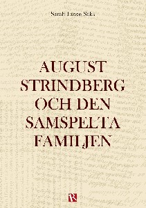 August Strindberg och den samspelta familjen
