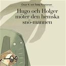 Hugo och Holger 4: Hugo och Holger möter den hemska snömannen