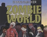 Zombie World 1: Du är smittad