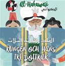 al-Hakawati 1: Kungen och hans tre döttrar (svenska/arabiska)
