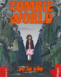 Zombie World 3: Du är död