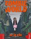 Zombie World 3: Du är död