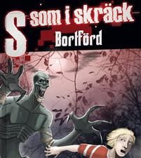 S som i skräck 1: Bortförd