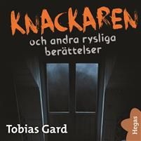 Rysliga berättelser 1: Knackaren och andra rysliga berättelser