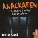 Rysliga berättelser 1: Knackaren och andra rysliga berättelser