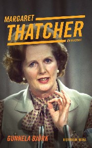 Margaret Thatcher : en biografi