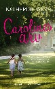 Carolines arv
