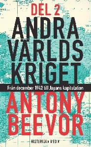 Andra världskriget. D. 2 : från december 1942 till Japans kapitulation