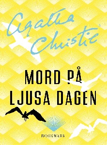 Mord på ljusa dagen